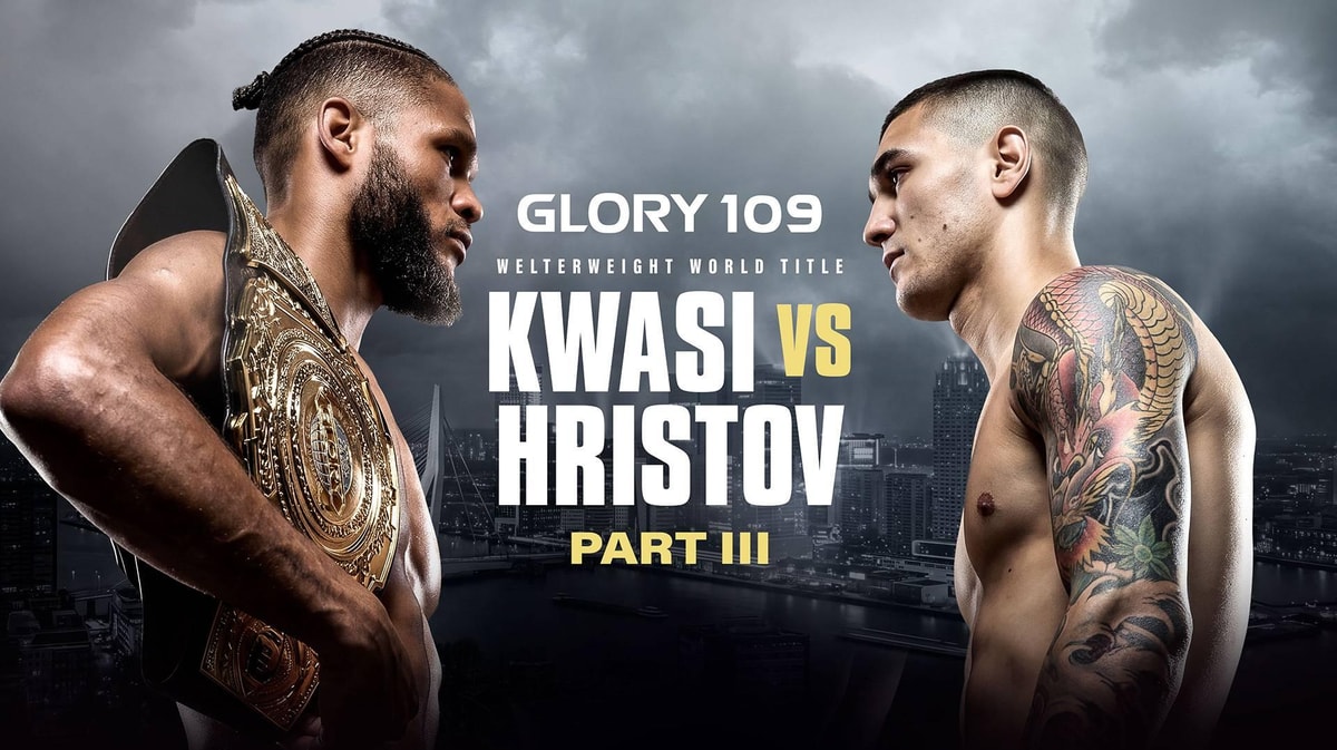 Glory 109 live kijken: tijd, programma en stream van Kwasi - Hristov