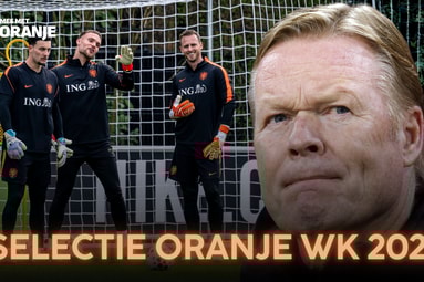 Welke keepers moeten met Oranje mee naar WK 2026?