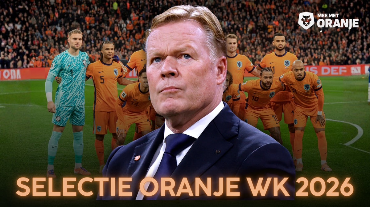 Selectie Oranje WK 2026: welke 26 spelers neemt Ronald Koeman mee?