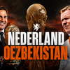 Nederland - Oezbekistan live op tv: hier kijk je naar laatste test voor het WK